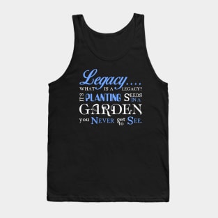 Hamilton Musical Quote.Legacy. Tank Top